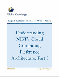 Understanding NIST's Cloud Computing Reference Architecture: Part I