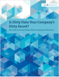 Is Dirty Data Your Company's Dirty Secret?