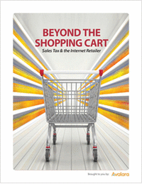 Beyond the Shopping Cart:  Sales Tax and the Internet Retailer