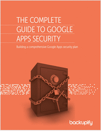 The Complete Guide to Google Apps Security