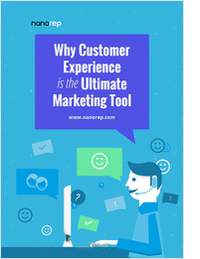 Why Customer Experience is the Ultimate Marketing Tool