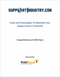 Tools and Technologies to Maximize Your Support Center's Potential