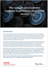 A Look at Regulation and Consolidation Complexity and How it Drives Your CPM Decision