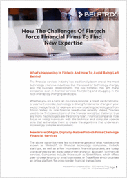 How the Challenges of Fintech Force Financial Firms to Find New Expertise