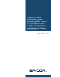 Achieving Efficient Governance, Risk and Compliance (GRC) for Manufacturing through Process and Automation