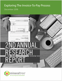 MineralTree Annual Research Brief - Exploring the Invoice-to-Pay Process