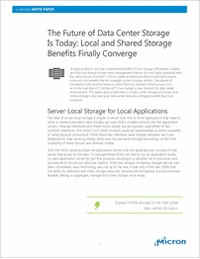 The Future of Data Center Storage is Today: Local and Shared Storage Benefits Finally Converge