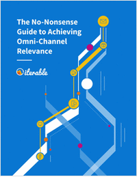 The No-Nonsense Guide to Achieving Omni-Channel Relevance