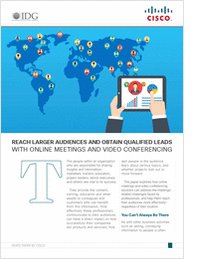 Reach Larger Audiences and Obtain Qualified Leads with Online Meetings and Video Conferencing