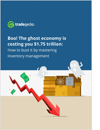 Boo! The Ghost Economy is Costing you $1.75 Trillion: How to Bust it by Mastering Inventory Management