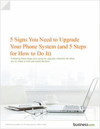 5 Signs You Need to Upgrade Your Phone System (and 5 Steps for How to Do It)