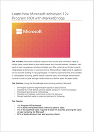 Learn how Microsoft was able to Achieve a 12x Program ROI