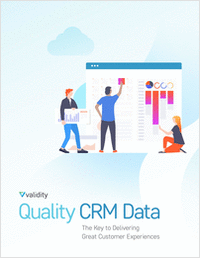 Quality CRM Data: The Key to Delivering Great Customer Experiences