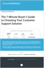 7-Minute Buyer's Guide: Choosing the Best Customer Support Software for Your Business