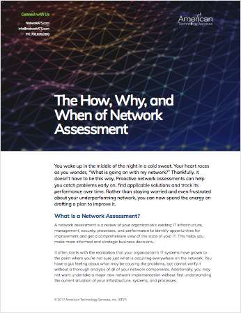 The How, Why, and When of Network Assessment