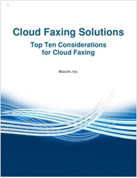 Top Ten Considerations for Cloud Faxing