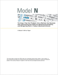 How Pharmaceutical CFOs are Turning a Top-line Problem into a Bottom-line Success in Today's Business Climate