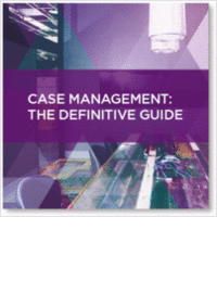 Case Management: The Definitive Guide