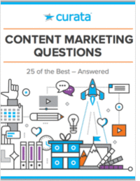 25 Content Marketing Questions Answered