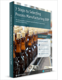 7 Steps to Selecting Process Manufacturing ERP Software