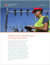 5 Considerations: Mobility Fuels Productivity Gains for Energy & Utilities