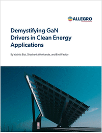 Demystifying Gallium Nitride in Clean Energy Applications