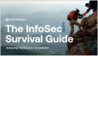 The InfoSec Survival Guide: Achieving Continuous Compliance