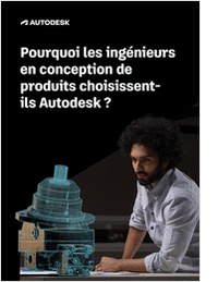 Pourquoi les ingénieurs en conception de produits choisissentils Autodesk