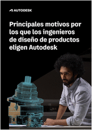 Principales motivos por los que los ingenieros de diseño de productos eligen Autodesk