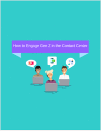 How to Engage Gen Z in the Contact Center