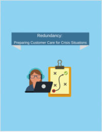 Redundancy: Preparing Customer Care for Crisis Situations