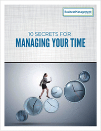 10 Secrets For Managing Your Time