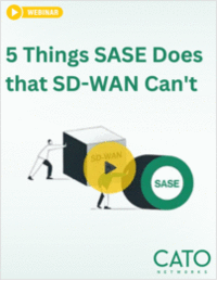 5 Things SASE Does that SD-WAN Can't