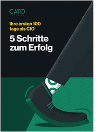 Ihre ersten 100 Tage als CIO: 5 Schritte zum Erfolg