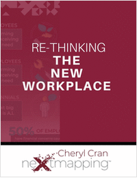 Re-thinking the New Workplace