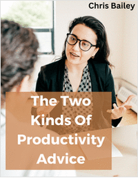 The Two Kinds of Productivity Advice