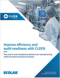 CLEEN by Ecolab: Improve efficiency and audit-readiness in your pharmaceutical manufacturing