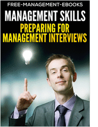 Preparing for Management Interviews - Developing Your Management Skills