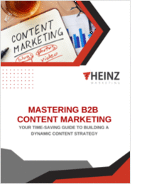 Mastering B2B Content Marketing