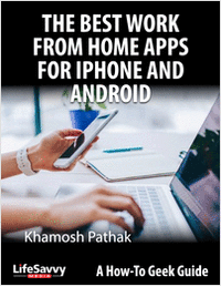 The Best Work From Home Apps for iPhone and Android