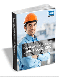 Civil Engineers - Occupational Outlook