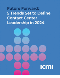 Future Forward: 5 Trends Set to Define Contact Center Leadership in 2024