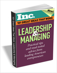 101 Great Ideas That Work: Leadership & Managing (Valued at $6.95) FREE!