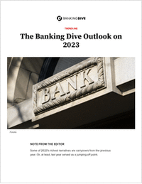 The Banking Dive Outlook on 2023