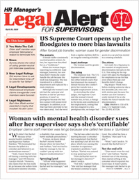 HR Manager's Legal Alert for Supervisors Newsletter: April 26 Edition