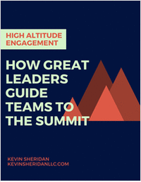 High Altitude Engagement - How Great Leaders Guide Teams to the Summit