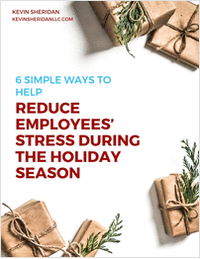 6 Simple Ways to Help Reduce Employees' Stress During the Holiday Season