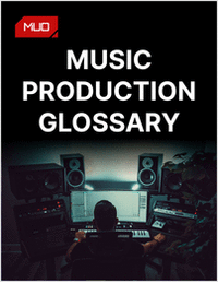 Music Production Glossary: The Definitions You Need to Know