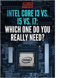 Intel Core i3 vs. i5 vs. i7: Which One Do You Really Need?