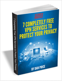 7 Completely Free VPN Services to Protect Your Privacy